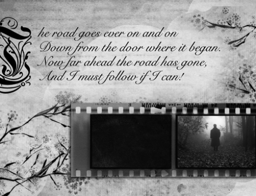 The Road Goes Ever On…